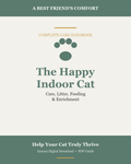 The Happy Indoor Cat Handbook (eBook) - Complete Care & Enrichment